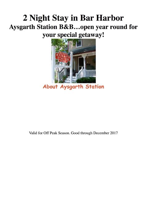 Off-Peak season 2 Night Stay in Bar Harbor -Aysgarth Station B&B is open Year Round!