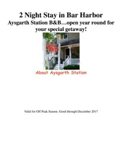 Off-Peak season 2 Night Stay in Bar Harbor -Aysgarth Station B&B is open Year Round!