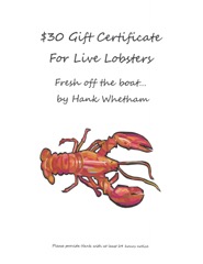 $30 worth of  Live Lobsters fresh off the boat...by Hank Whetham