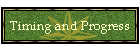 Timing and Progress