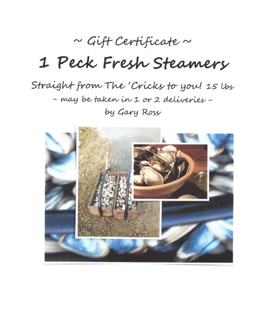 A Peck of Steamers!  15 lbs is a lot of clams...take them in 1 or 2 lots.  Retail value up to $90!  by Gary Ross