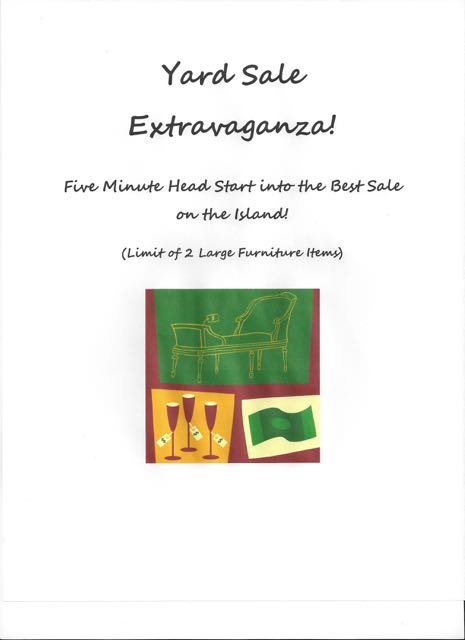Get a 5 minute head start at the Commons Yard Sale and get first dibs on your favorite treasures!  Limit of 2 large furniture items... 